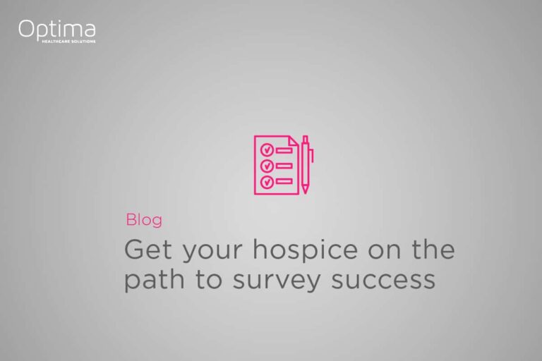 How to Survive a Hospice Survey: 5 Tips